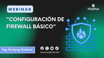 Reglas de seguridad básico ‐ WispHub.net