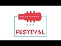 Square Roots Festival 2018
