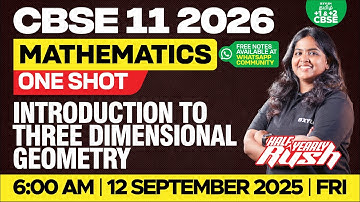 🎯Half yearly RUSH🔥Introduction to Three Dimensional Geometry | CBSE 11 | Sreeshma Maam | Xylem Tamil