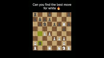 white to move and win 🔥♟️ #chess #chessgames #tactics #games #chessproblems #chessgame #chesstactics