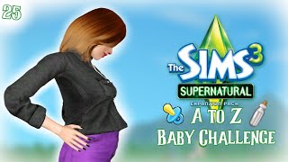 The Sims 3 A to Z Baby Challenge 🍼👶 //Part 25// Baby Daddy DITCHED US???