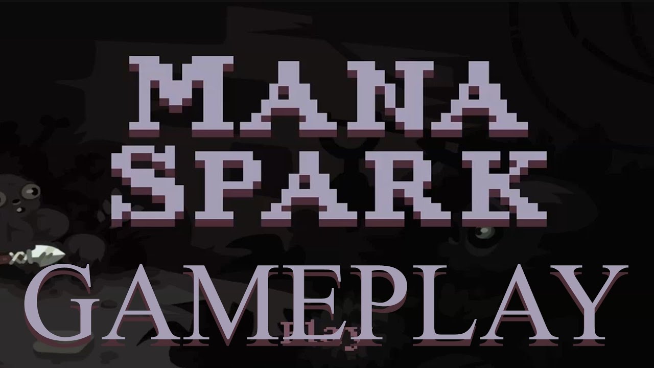 Mana Spark | PC Gameplay
