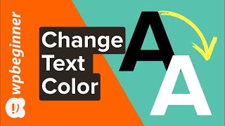 How to Change WordPress Text Color for Beginners