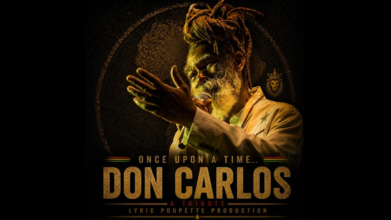 Watch Once Upon A Time... Don Carlos 🔥 The Gentle Fire of Waterhouse | Original Roots Reggae Tribute on YouTube Watch Once Upon A Time... Don Carlos 🔥 The Gentle Fire of Waterhouse | Original Roots Reggae Tribute on YouTube