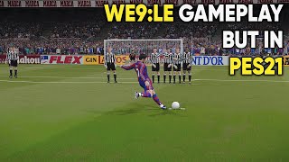 Let's Try: Winning Eleven 9: LE mod   SOK14 V2.1 Gameplay on PES 21