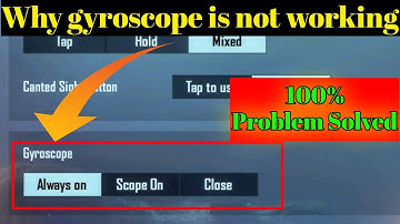 Why Gyroscopes Is Not Working in BGMI and PUBG | Gyroscope Problem Solved