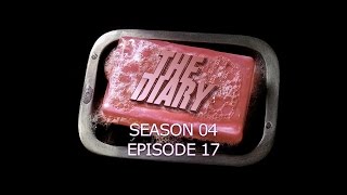 The Diary: S04E17 - June 25th 2015