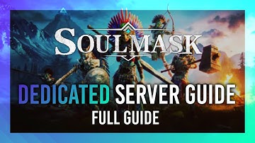 Soulmask Dedicated Server Setup | Host a FREE Private Server | Full Guide
