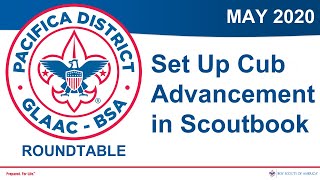 Set Up Cub Advancement In Scoutbook