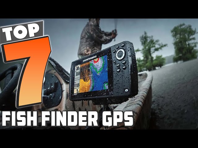 Top 7 Best Fish Finder GPSs in 2024