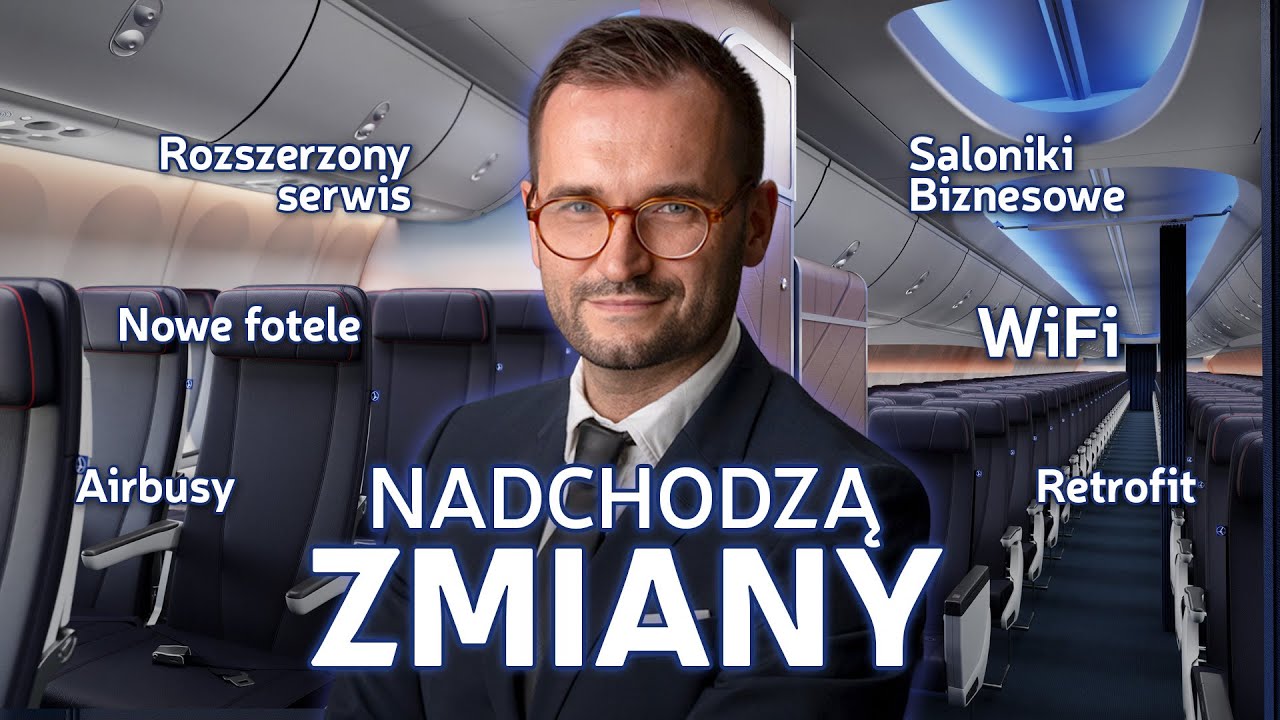 Nowe fotele i WiFi na pokładach LOT-u. Jakie szykują się zmiany w naszych samolotach? | LeciMY