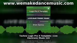 Techno Logic Pro X Template Live Electronic Music Peak Time Driving