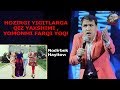 Nodirbek Hayitov - Hozirgi yigitlarga qiz yomonmi farqi yo`q!