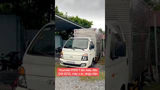 Used 1-ton Hyundai H100 truck, 2015 model, Korean import, original engine. Contact 0915-633-330