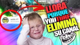 WILX LLORA POR SU CANAL! NIÑO RATA YOUTUBER *TROLLEO*