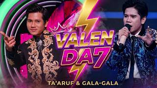 VALEN DA7 LAGU SPESIAL || TA'ARUF, GALA-GALA