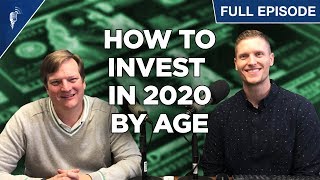 How To Invest Your Money In 2020 (By Age)