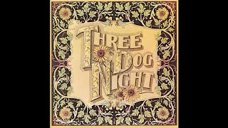 Watch Three Dog Night My Old Kentucky Home video