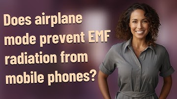 Does airplane mode prevent EMF radiation from mobile phones?