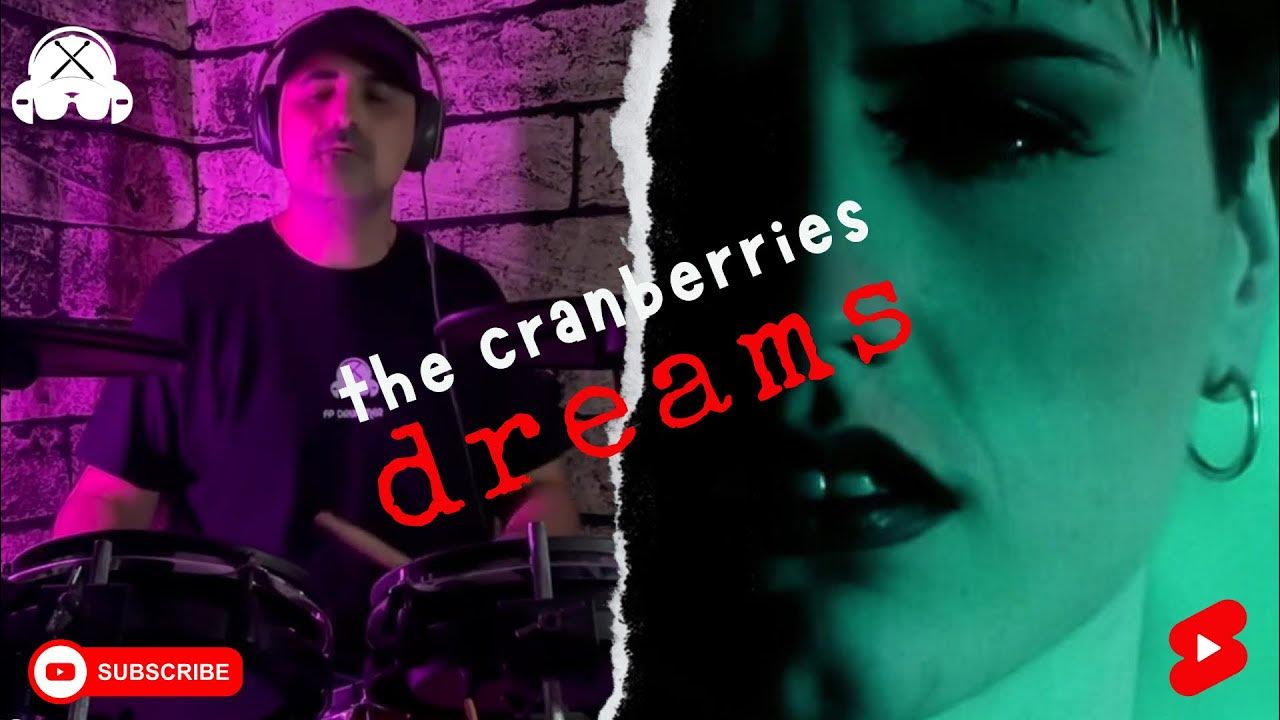 Dreams. The Cranberries. YouTube