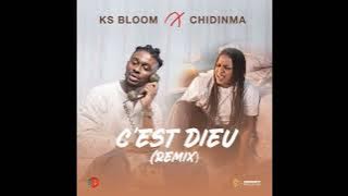 Ks bloom FEAT Chidinma - C'est DIEU remix ( MUSIC VERSION)