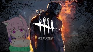 [LIVE] 【DBD】あんまり喋らないサイコパス幼女が行くキラー！