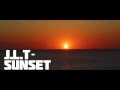 J.L.T - Sunset