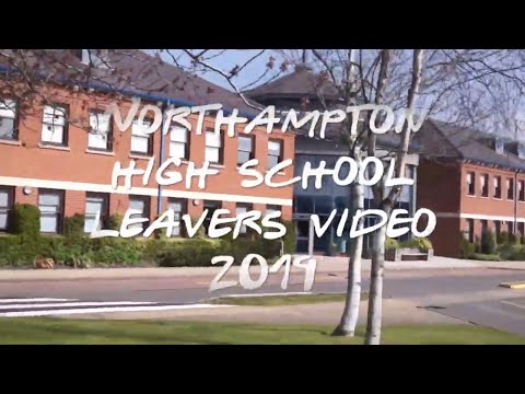Northampton High School Leavers Video 2019