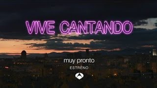 Vive Cantando - Segunda Temporada - Promo 2