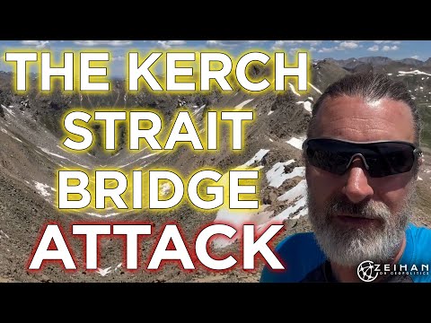 Why the Kerch Strait Bridge Attack is BAD for Russia || Peter Zeihan