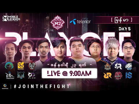 Telenor Myanmar - (မြန်မာ) M2 Playoff Day 2 | MLBB World Cha
