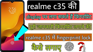 realme c35 display fingerprint lock kaise lagaye|| realme c35 display fingerprint lock set