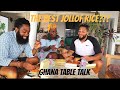 The Best Jollof Rice?!? Ghana Table Talk (Episode 1)