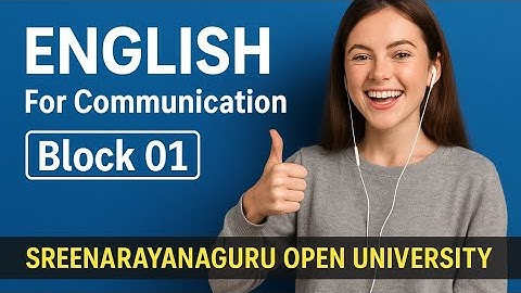 English For Communication | Block 01 | SREENARAYANAGURU OPEN UNIVERSITY #english #communication #SGO