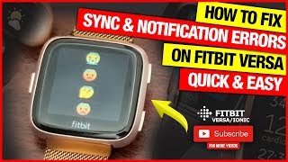 Fix sync & notification error on Fitbit Sense, Versa 3, 2 & Lite