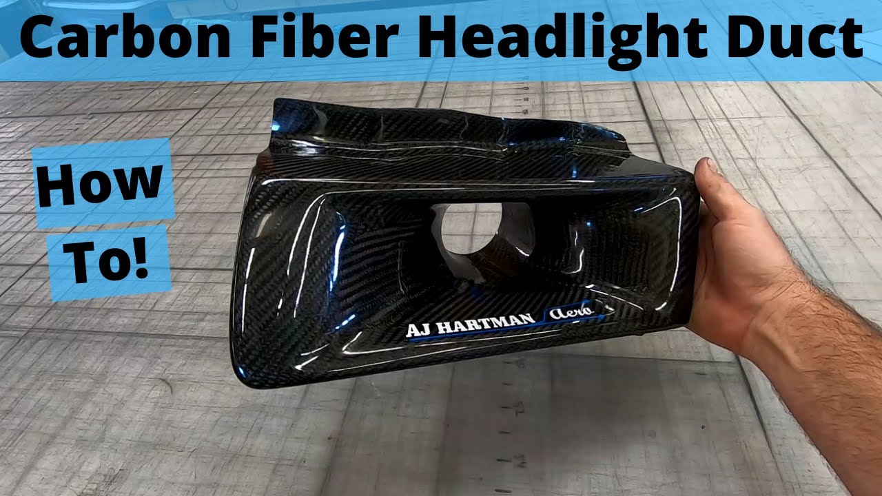 Making a Carbon Fiber Headlight Duct YouTube