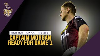 Taking Guard: Eoin Morgan ahead of first match - KKR IPL 2021