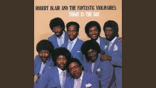 Video thumbnail of "Robert Blair & The Fantastic Violinaires - If I Could Hear My Mother Pray Again"