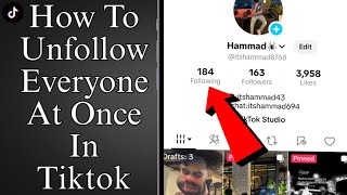 How To Unfollow Everyone At One Time In Tiktok