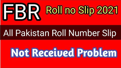 FBR Roll Number Slip started 2021|| FBR written test start