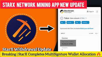StarX Network Big Update! 90M STRX Allocated to Multisignature Wallets | How To Check It Now!