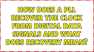 How does a PLL recover the clock from digital data signals and what does recovery mean?