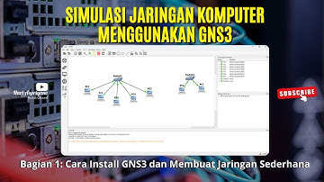 Cara Install GNS3 di Windows 11 dan Membuat Simulasi Jaringan Komputer Sederhana