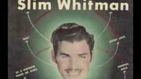 Slim Whitman, Have i told you lately that i love you