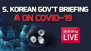 [LIVE] 🔊 S. KOREAN GOV'T BRIEFING ON COVID-19 (2020-05-23, 14:00 KST)