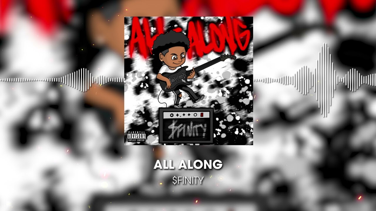 $finity - All Along (Official Audio)