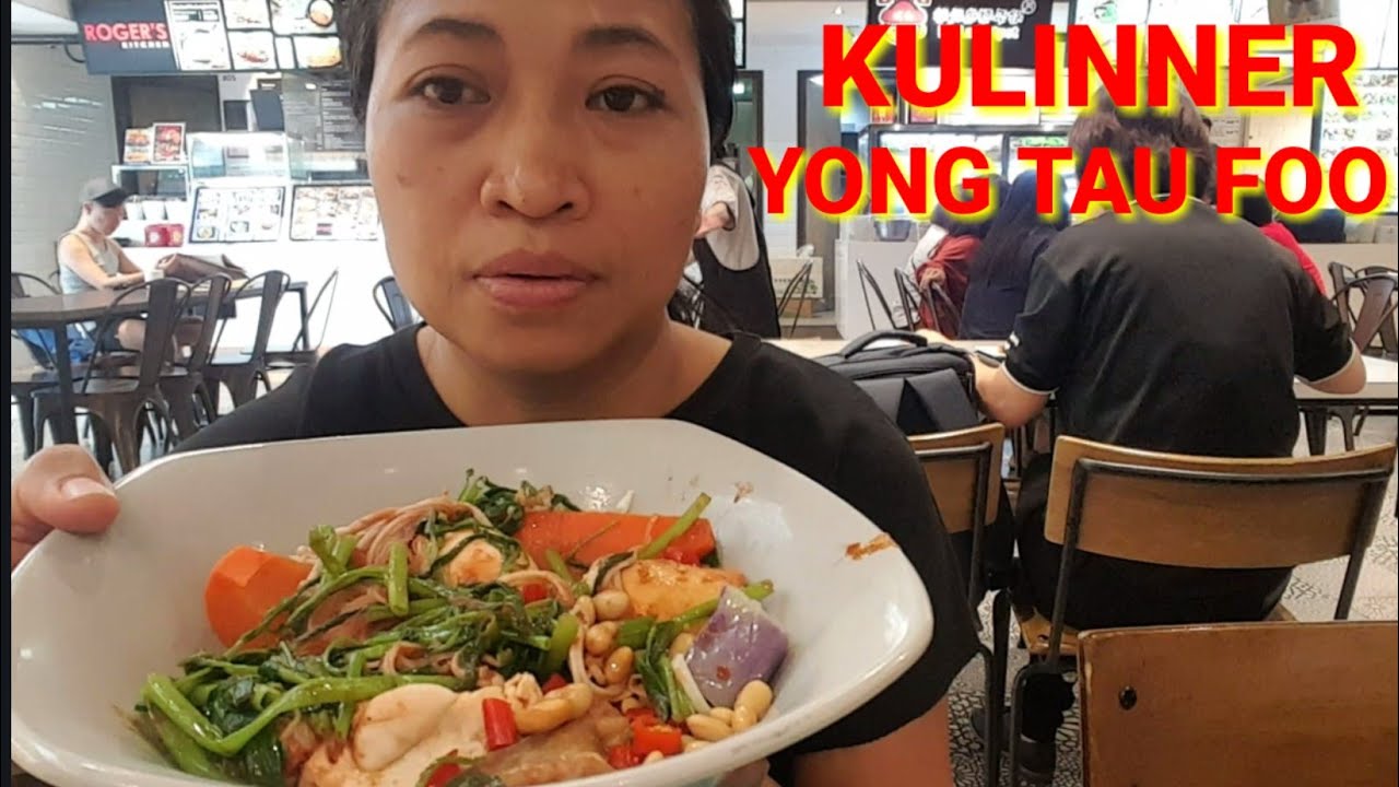 KULINNER YONG TAU FOO - YouTube
