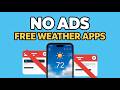 Best FREE Weather Apps for Android — No Ads, No Subscriptions (2026)