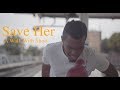 Save Her A Walk With Short Movie