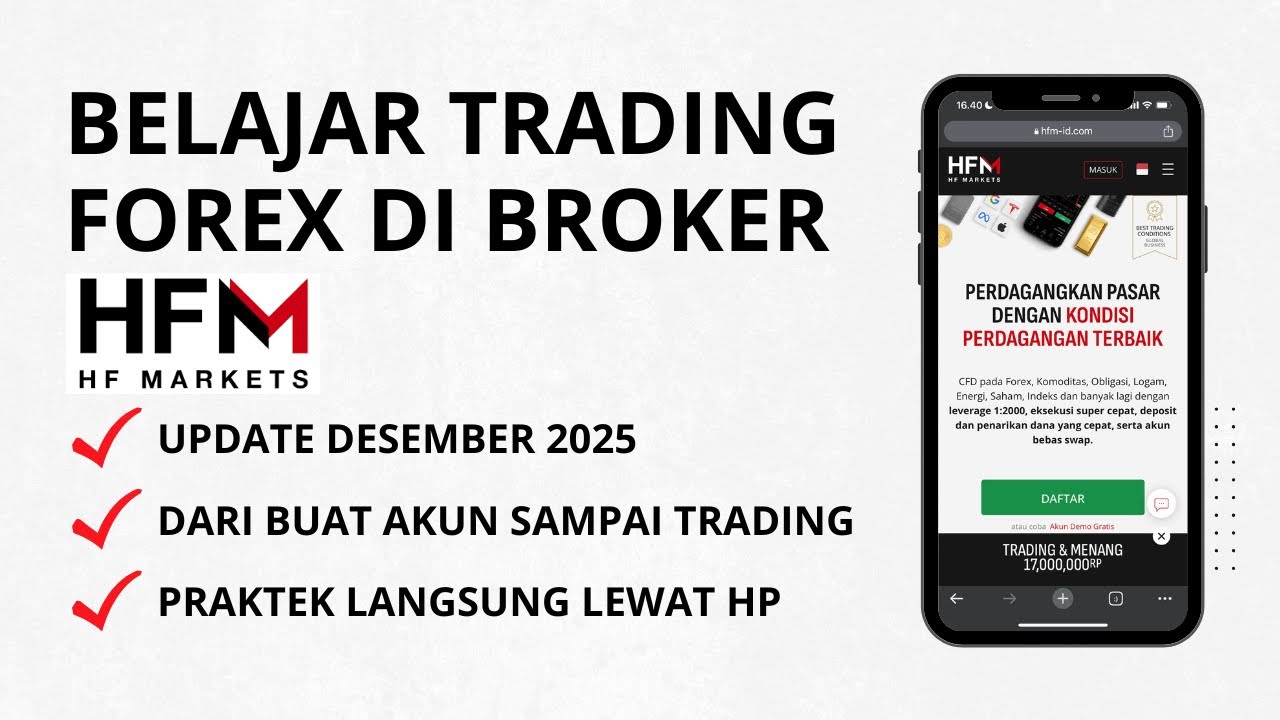 Cara Mulai Trading Forex di HFM | Panduan Lengkap untuk Pemula